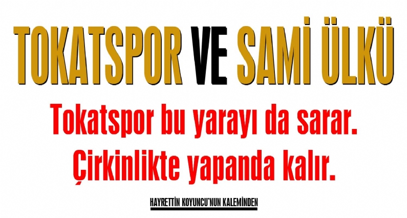 TokatspKulübünde yaşanan icra şokunun ardından Hürsöz Gazetesi Köşe Yazarı Hayrettin Koyuncu, ele aldığı yazısında yaşananları değerlendirdi. 
Geçtiğimiz günlerde Tokatsporda Türkiyede hiçbir spkulübünde yaşanmayan şeyler 