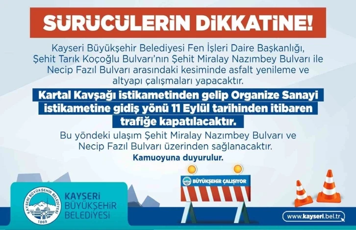 Büyükşehir’den ‘yol yapım’ uyarısı
