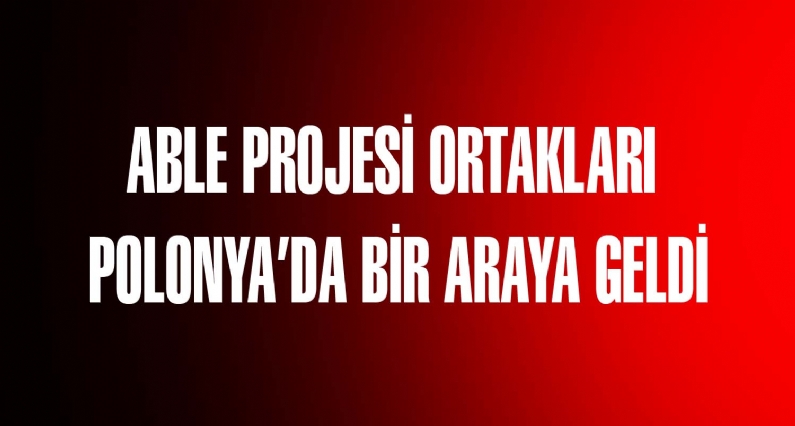 Avrupa Birliği Eğitim ve Gençlik Programları Başkanlığı tarafından finanse edilen Leonardo da Vinci Programı-Partnerships (Ortaklık Projeleri) kapsamında uygulanmakta olan ABLE projesinde Niksar İlçe Milli Eğitim Müdürlüğü pr