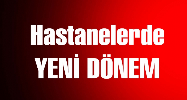 Sağlık Bakanlığı`na bağlı hastanelerde idari işleyiş bakımından   yeni bir dönem başlıyor.
 
İdari yapıdaki köklü değişiklikle yöneticilerin görevleri yeniden tanımlandı, kamu hastane birlikleri faaliyete geçerek 87 genel s