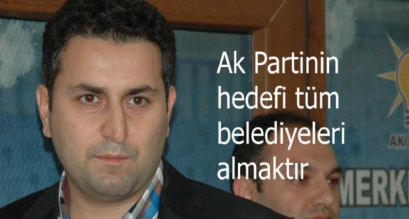 Ak Parti Tokat İl Başkanı Eyüp Eroğlu, Ak Partinin hedefi tüm belediyeleri almaktır.  Bugün nasıl ki merkez dahil 12 tane ilçemiz, nasıl ki 24 tane beldemiz ve yine 40 küsür tane il genel meclis üyeliğimiz var ise Ak Partini