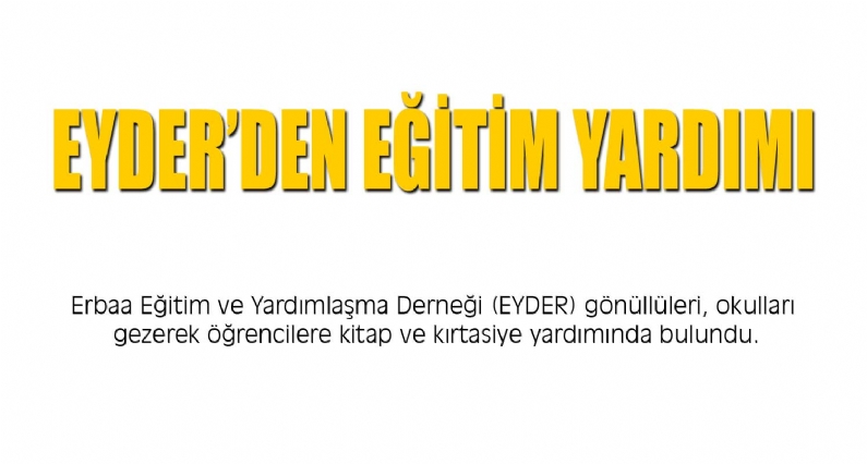  Erbaa Eğitim ve Yardımlaşma Derneği (EYDER) gönüllüleri, okulları gezerek öğrencilere kitap ve kırtasiye yardımında bulundu.
Öğrencileri mutlu eden gönüllü öğretmenler, onları sevindirmenin mutluluğunu paylaştı. Erbaa Eğiti