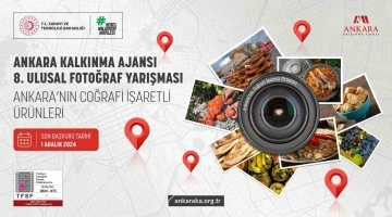 Ankara Kalkınma Ajansı 8. Ulusal Fotoğraf Yarışması’na başvurular 1 Aralık’ta sona erecek
