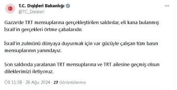 Dışişleri Bakanlığı’ndan İsrail’in TRT mensuplarını yaraladığı saldırıya tepki
