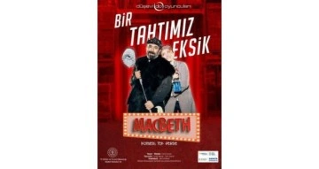 Macbeth’i komediye uyarlayarak sahnelediler